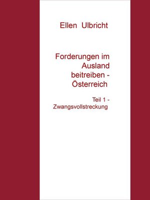 cover image of Forderungen im Ausland beitreiben--Österreich